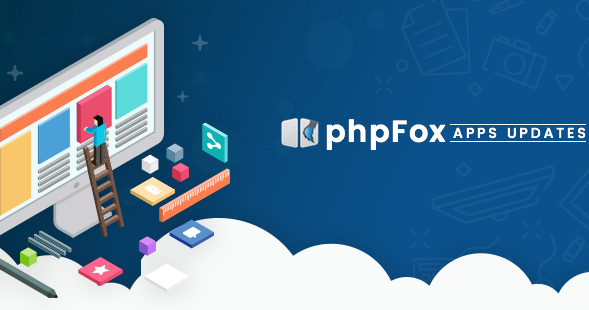 New phpFox Apps and Themes in Quarter I 2019