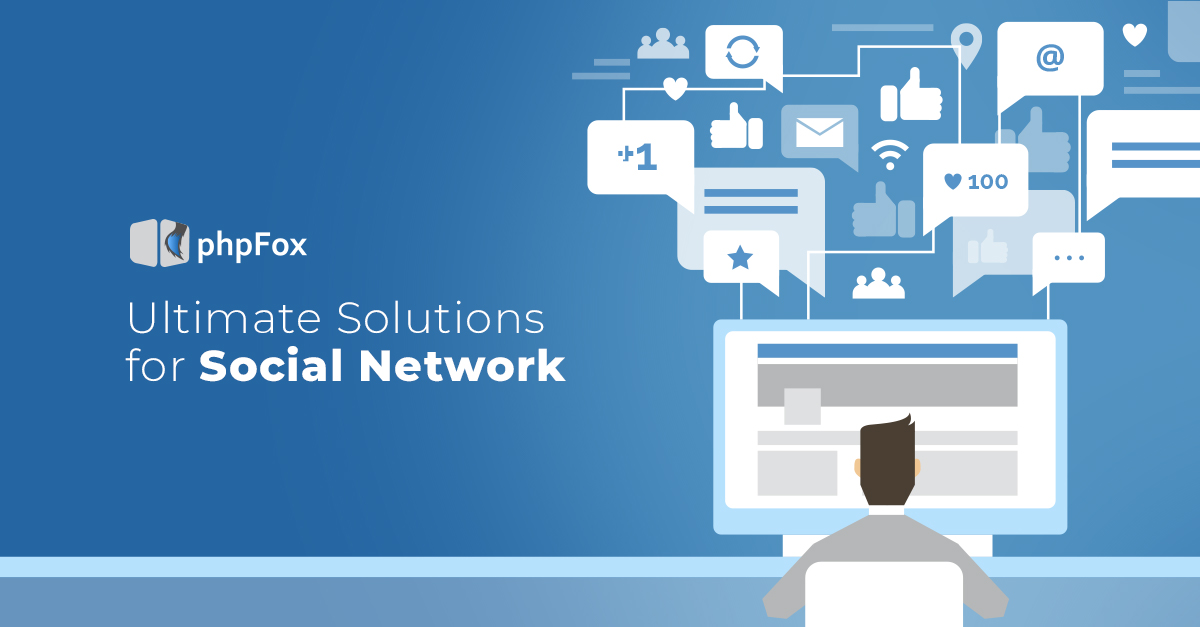 Your Ultimate Social Network Solution
