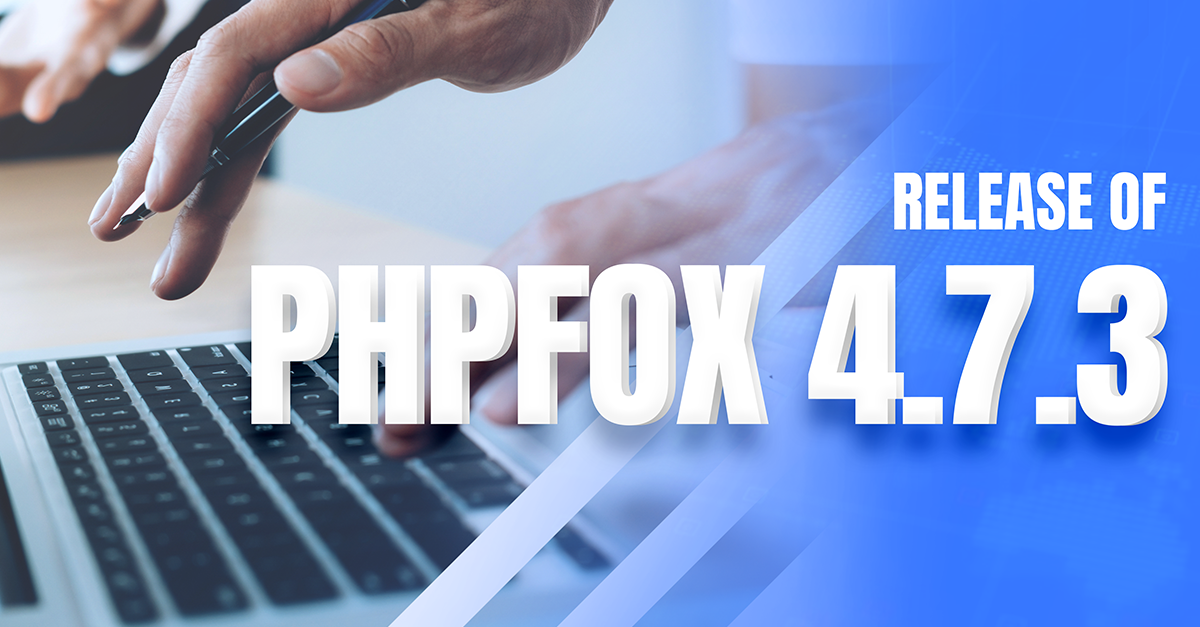 phpFox 4.7.3 release