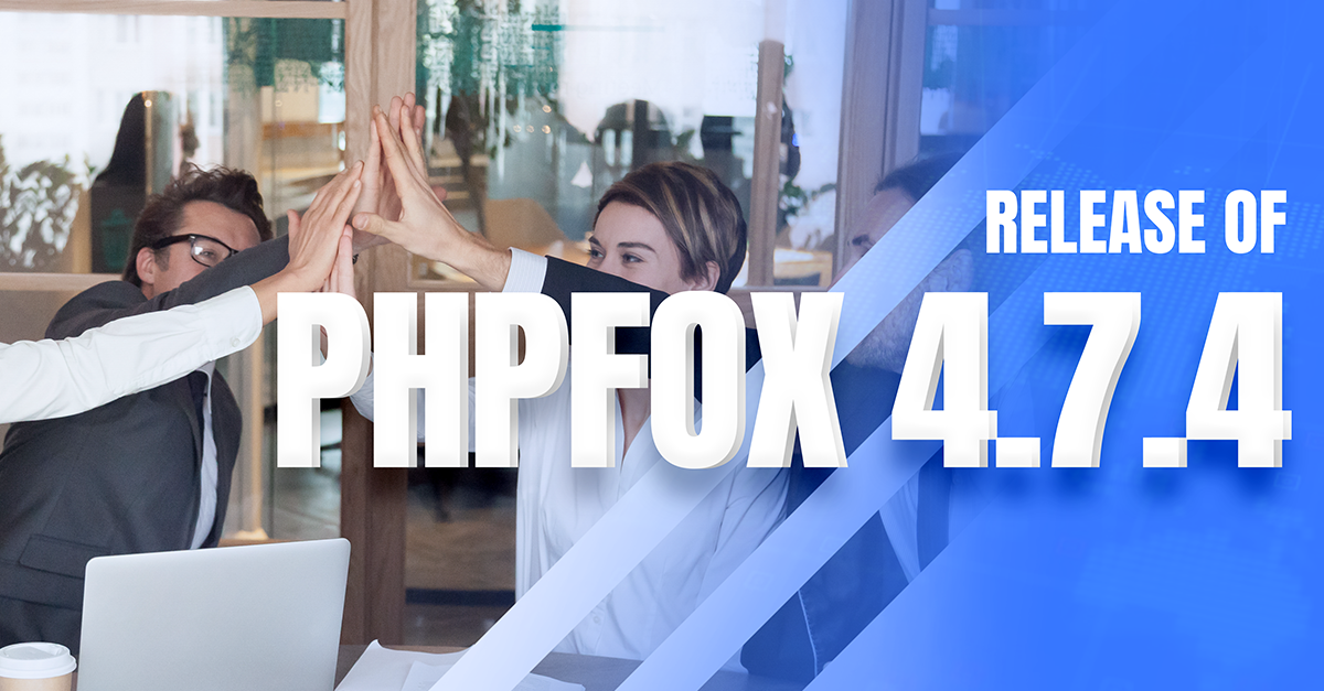 phpFox 4.7.4 Official Release