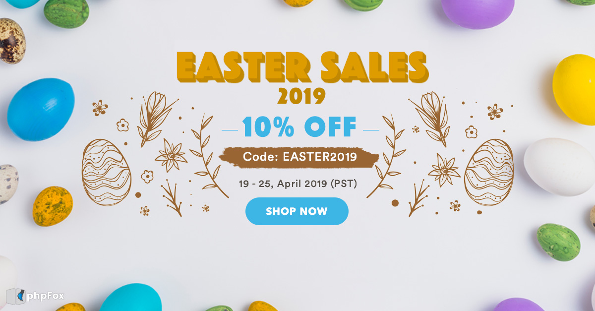 Happy shopping with phpFox Easter Sales 2019