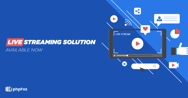 Live Streaming solution is ready now
