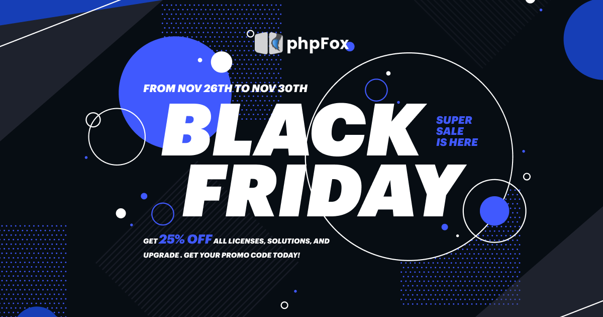 Black Friday & Cyber Monday Super Sale 2021 | Feature | phpFox-blackfriday