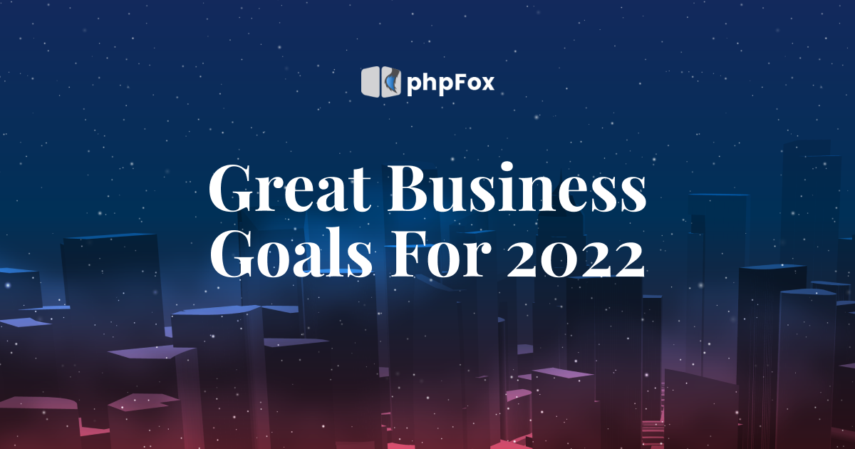 Great Business Goals | Feature | phpFox-goal