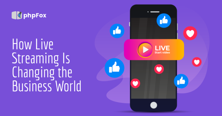 How Live Streaming Is Changing the Business World