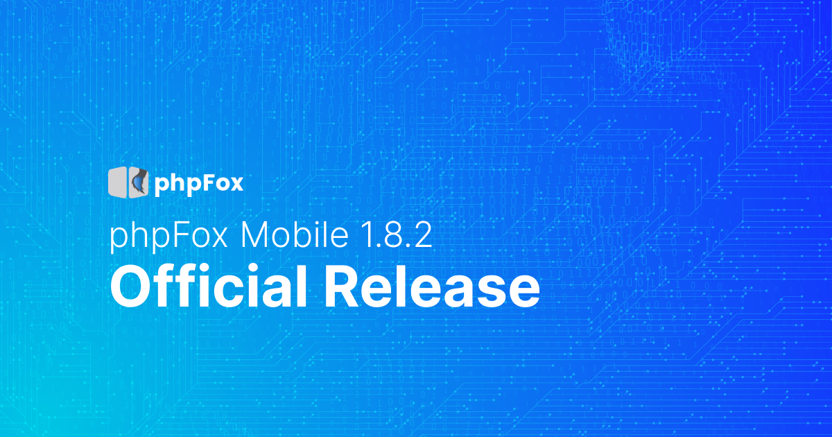 phpFox Mobile 1.8.2 Official Release