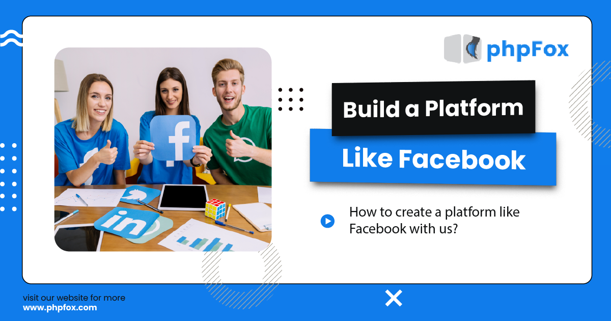 How To Create A Website Like Facebook