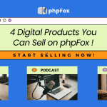 the image describe digital products that you can sell on phpfox