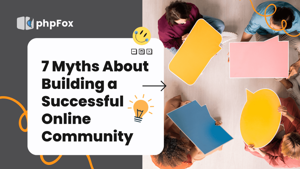 The image describes 7 myths about building a successful online community. 