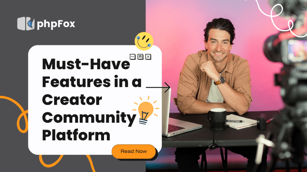 Must Have Features in a Creator Community Platform