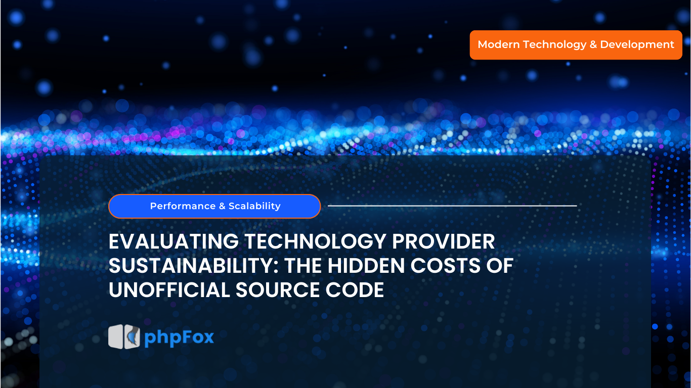 Evaluating Technology Provider Sustainability The Hidden Costs of Unofficial Source Code