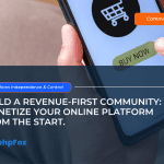 build a revenue first community