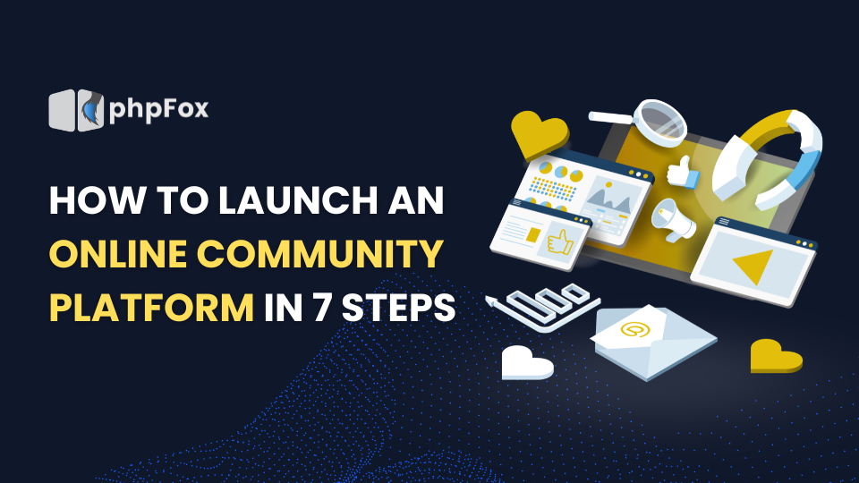 how-to-launch-an-online-community-in-7-steps