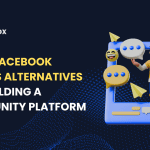 Top 5 Best Facebook Groups Alternatives for Building a Community Platform