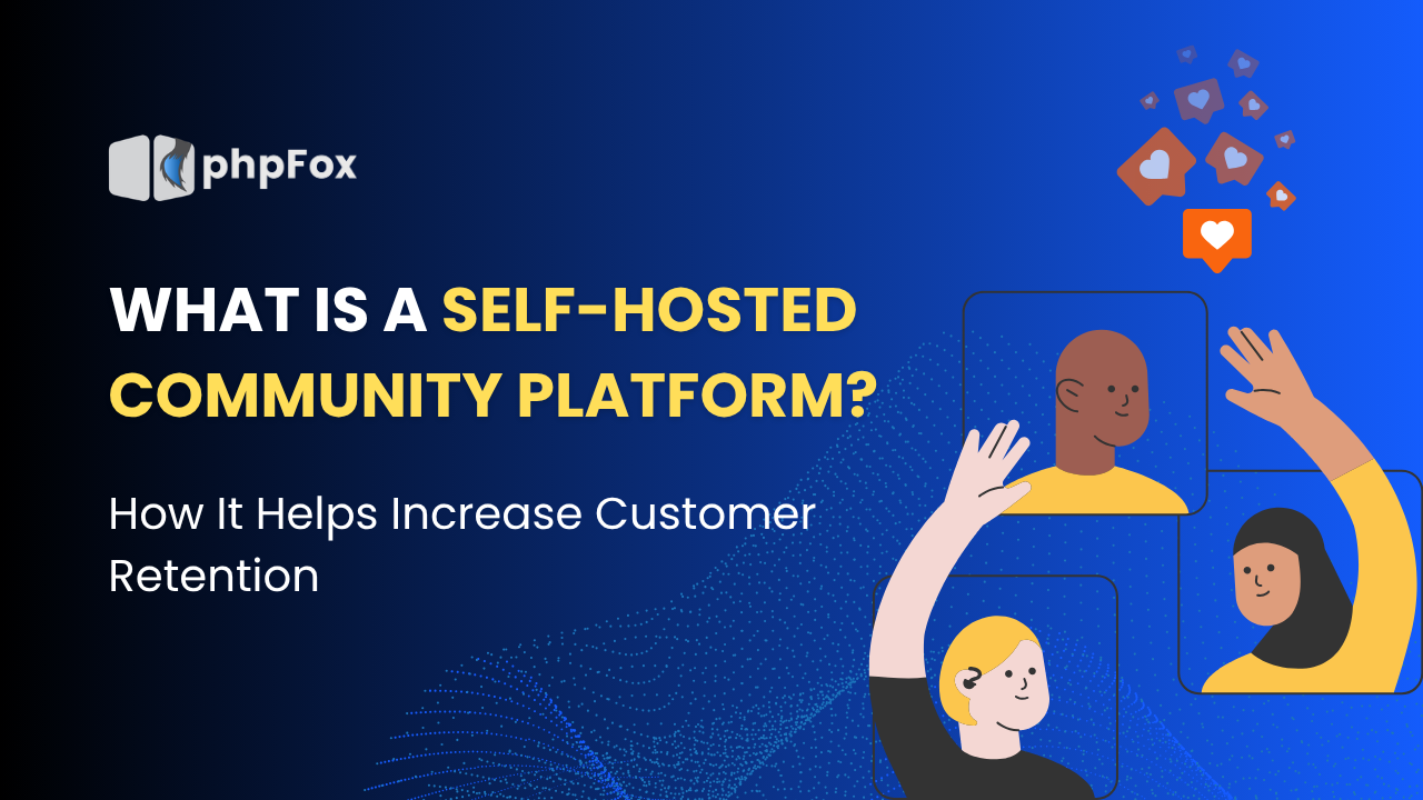 What Is a self-hosted community platform?