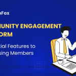 A community engagement platform helps businesses build stronger relationships with members and customers
